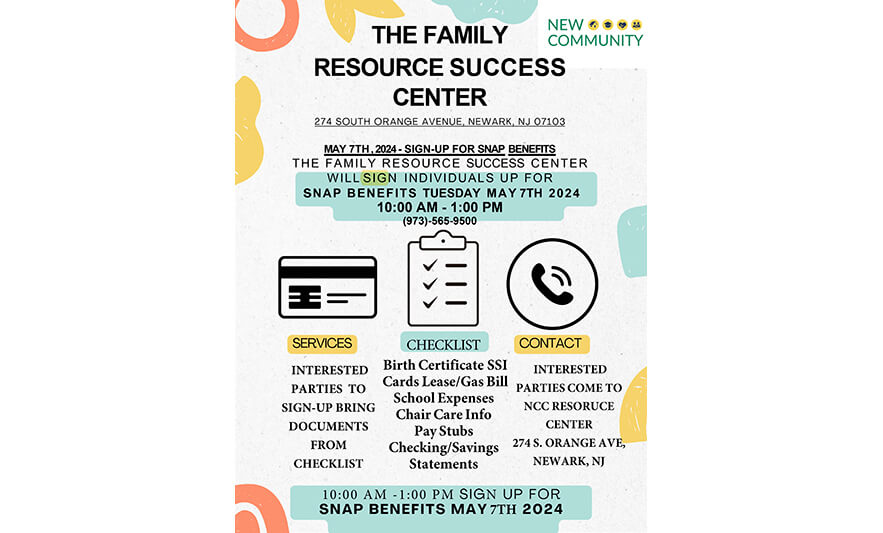 You are currently viewing Sign Up for SNAP Benefits Through New Community Family Resource Center on May 7